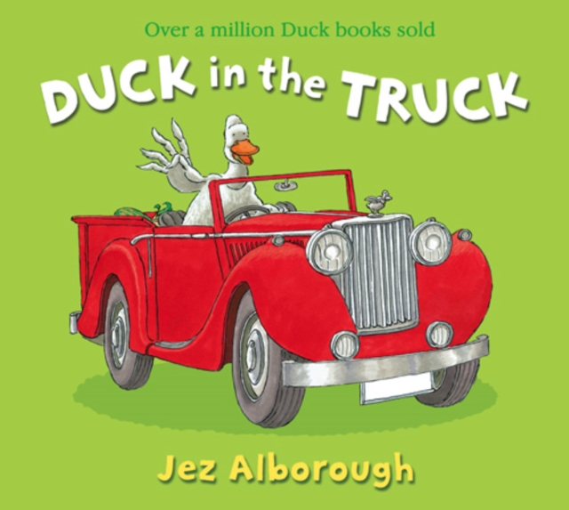 Duck in the Truck, Paperback / softback Book