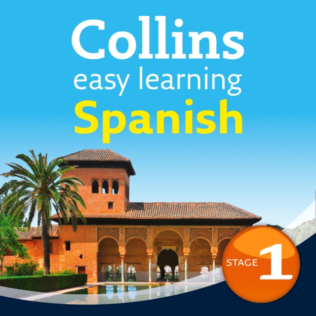 Easy Learning Spanish Audio Course - Stage 1 : Language Learning the Easy Way with Collins, eAudiobook MP3 eaudioBook