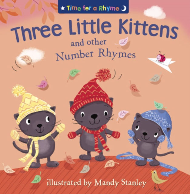 Three Little Kittens and Other Number Rhymes, Paperback Book