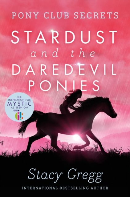 Stardust and the Daredevil Ponies, EPUB eBook