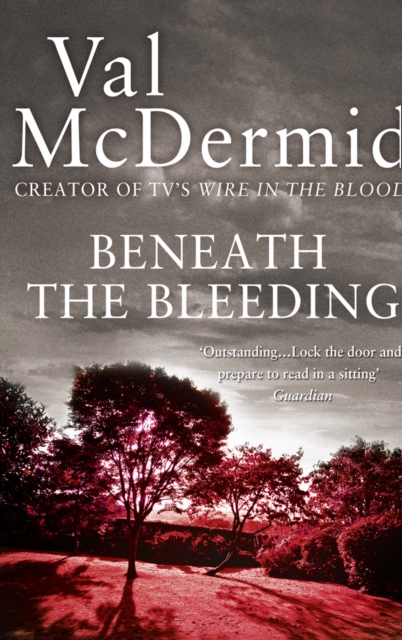 Beneath the Bleeding, Paperback / softback Book