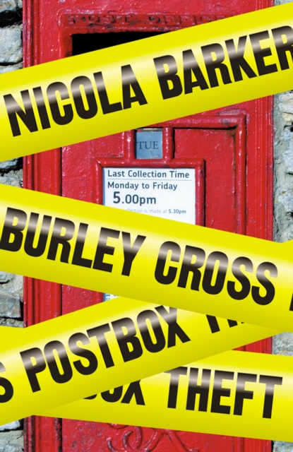 Burley Cross Postbox Theft, EPUB eBook