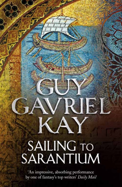 Sailing to Sarantium, EPUB eBook