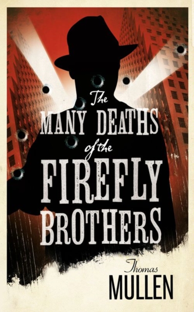 The Many Deaths of the Firefly Brothers, EPUB eBook