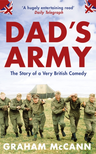 Dad's Army : The Story of a Very British Comedy (Text Only), EPUB eBook