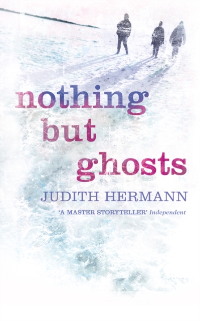 Nothing but Ghosts, EPUB eBook