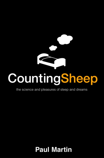Counting Sheep : The Science and Pleasures of Sleep and Dreams (Text Only), EPUB eBook