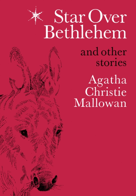 Star Over Bethlehem : Christmas Stories and Poems, EPUB eBook