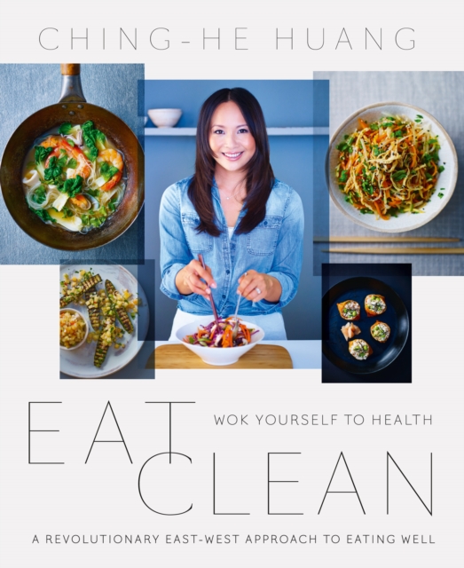 Eat Clean : Wok Yourself to Health, EPUB eBook