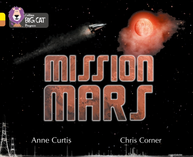 Mission Mars : Band 03 Yellow/Band 12 Copper, Paperback / softback Book