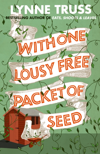 With One Lousy Free Packet of Seed, EPUB eBook