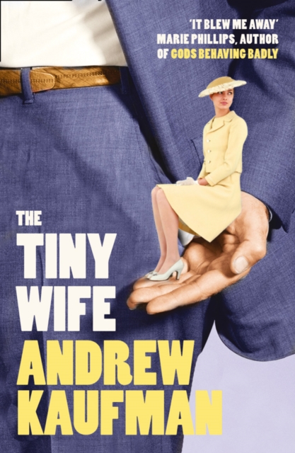 The Tiny Wife, Paperback / softback Book