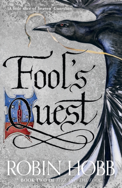 The Fool's Quest (Fitz and the Fool, Book 2), Hardback Book