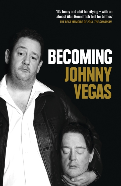 Becoming Johnny Vegas, EPUB eBook