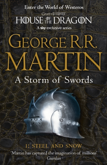 A Storm of Swords: Part 1 Steel and Snow, Paperback / softback Book