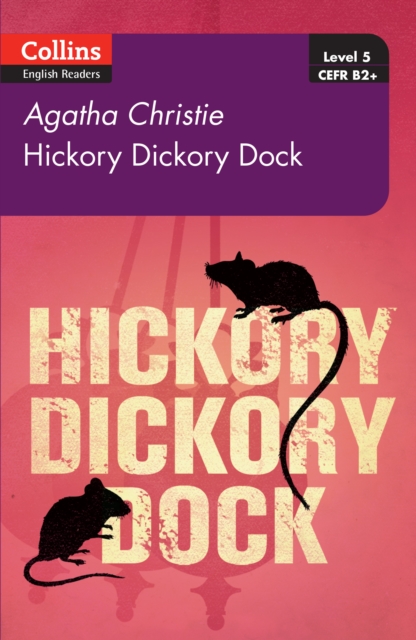 Hickory Dickory Dock : Level 5, B2+, Paperback / softback Book