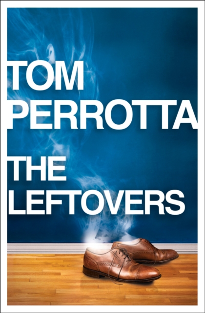 The Leftovers, Paperback / softback Book