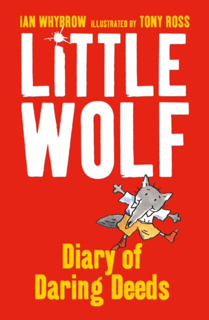 Little Wolf's Diary of Daring Deeds, EPUB eBook