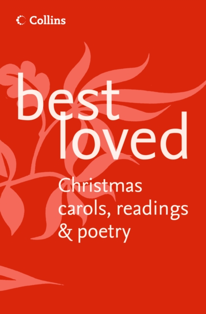 Best Loved Christmas Carols, Readings and Poetry, EPUB eBook