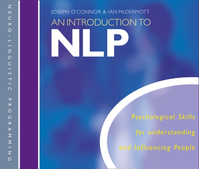 An Introduction to NLP : Psychological Skills for Understanding and Influencing People, eAudiobook MP3 eaudioBook