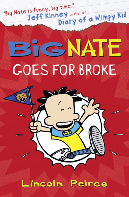 Big Nate Goes for Broke, EPUB eBook