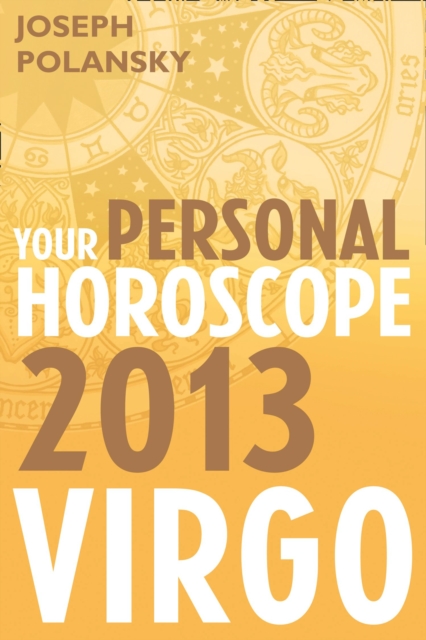 Virgo 2013: Your Personal Horoscope, EPUB eBook