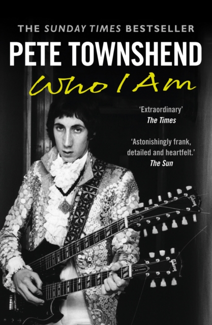 Pete Townshend: Who I Am, Paperback / softback Book