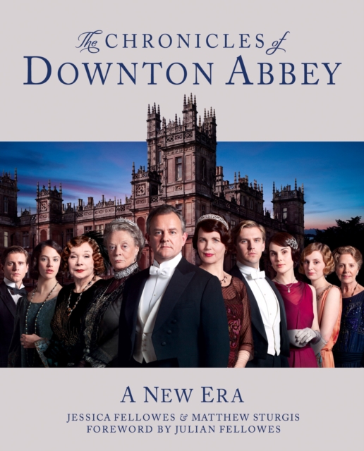 The Chronicles of Downton Abbey (Official Series 3 TV tie-in), EPUB eBook