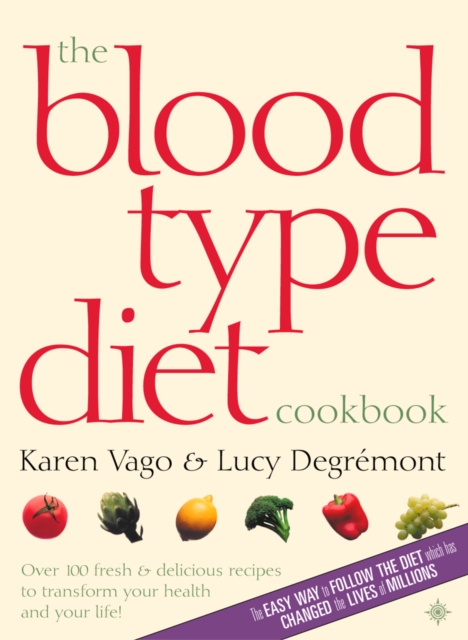 The Blood Type Diet Cookbook, EPUB eBook