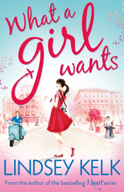 What a Girl Wants, Paperback / softback Book
