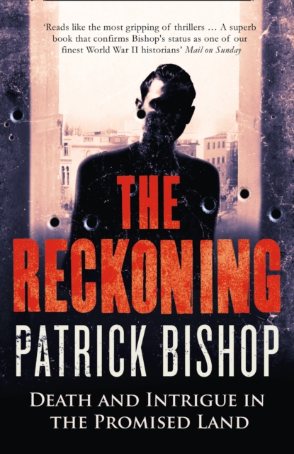 The Reckoning : Death and Intrigue in the Promised Land, Paperback / softback Book