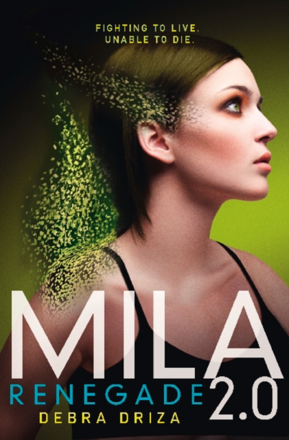Mila 2.0: Renegade, EPUB eBook