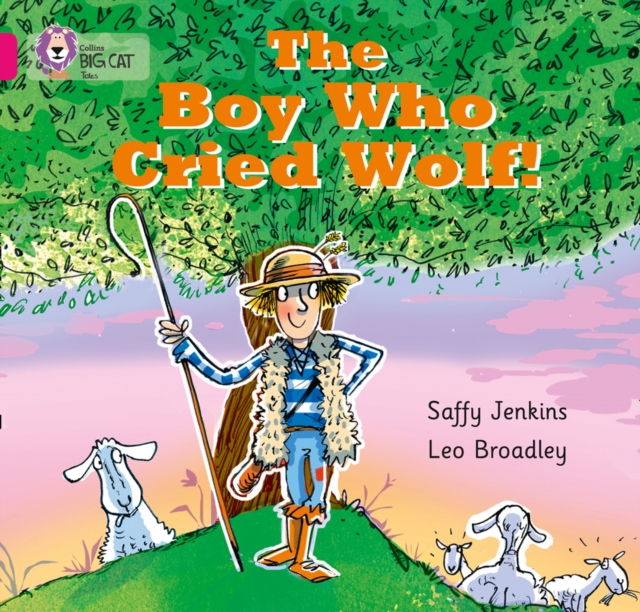 The Boy who Cried Wolf : Band 01b/Pink B, Paperback / softback Book