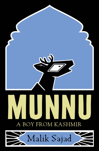 Munnu : A Boy From Kashmir, EPUB eBook