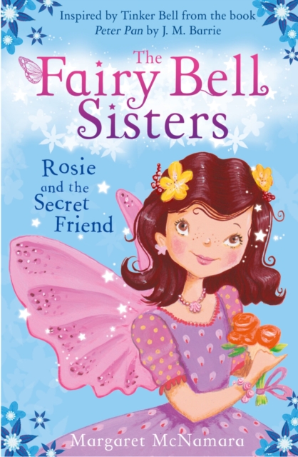 The Fairy Bell Sisters: Rosie and the Secret Friend, EPUB eBook