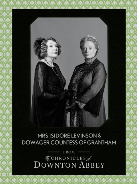 Dowager Countess of Grantham and Mrs Isidore Levinson, EPUB eBook