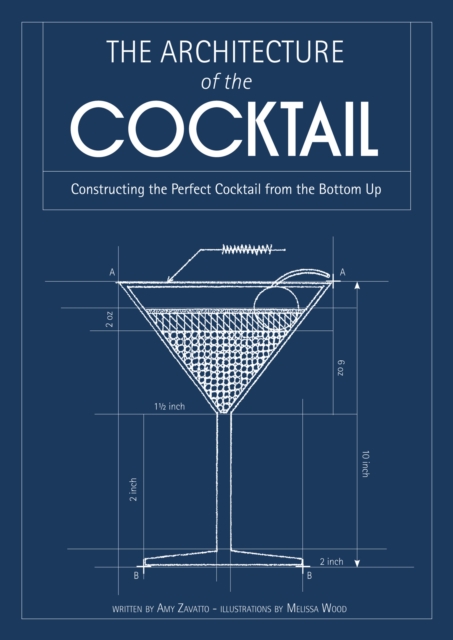 The Architecture of the Cocktail, EPUB eBook