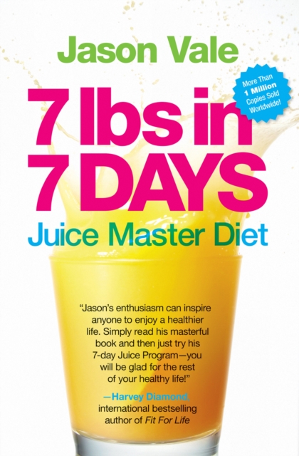 7lbs in 7 Days Super Juice Diet, EPUB eBook