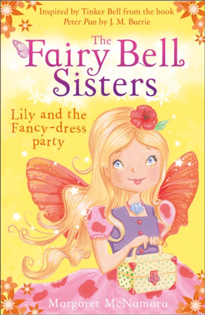 The Fairy Bell Sisters: Lily and the Fancy-dress Party, Paperback / softback Book