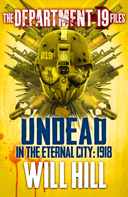 The Department 19 Files: Undead in the Eternal City: 1918, EPUB eBook