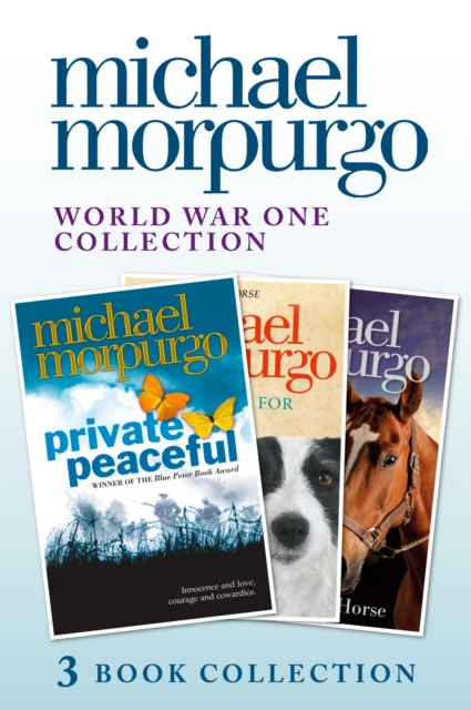 World War One Collection: Private Peaceful, A Medal for Leroy, Farm Boy, EPUB eBook