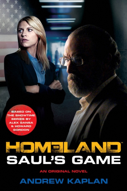 Homeland : Saul’S Game, Paperback / softback Book