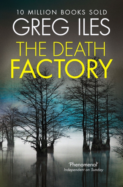 The Death Factory : A Penn Cage Novella, EPUB eBook