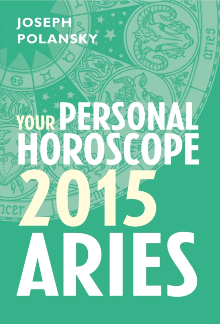 Aries 2015: Your Personal Horoscope, EPUB eBook