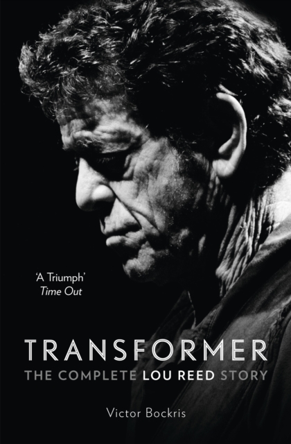 Transformer: The Complete Lou Reed Story, EPUB eBook