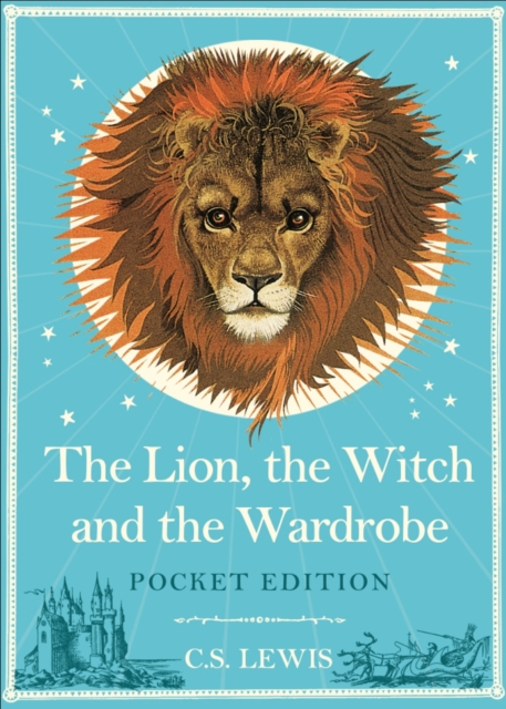 The Lion, the Witch and the Wardrobe: Pocket Edition, Hardback Book
