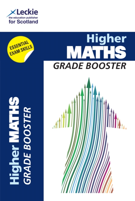 Higher Maths : Maximise Marks and Minimise Mistakes to Achieve Your Best Possible Mark, Paperback / softback Book