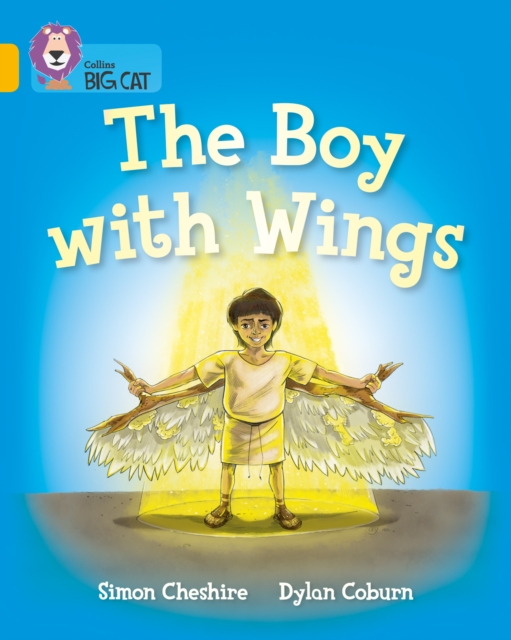 The Boy With Wings : Band 09/Gold, Paperback / softback Book