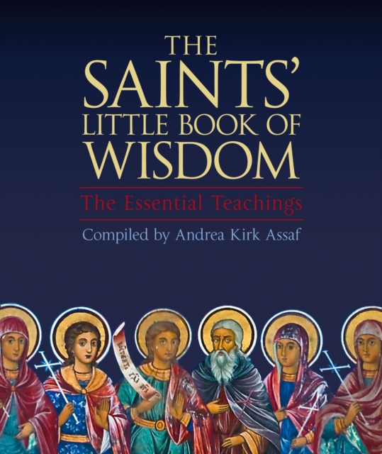 The Saints' Little Book of Wisdom, Paperback / softback Book