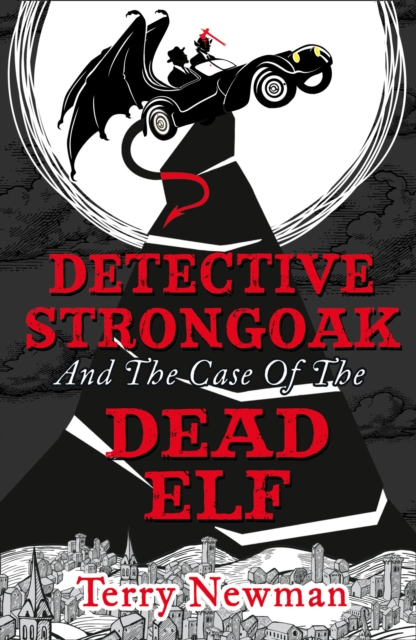 Detective Strongoak and the Case of the Dead Elf, EPUB eBook